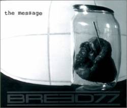 Breed 77 : The Message